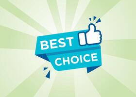 Best choice label design, modern style vector