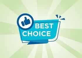 Best choice label graphic design template vector