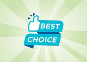 Simple and clean best choice label design vector