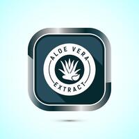 Aloe vera extract icon design. Aloe vera badge label for product packaging, Gray color shadow button design vector