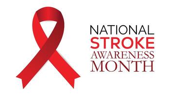 National Stroke awareness month observed every year in May. Template for background, banner, card, poster with text inscription. vector
