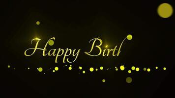 Animated Happy Birthday handwriting golden with particle shiny video