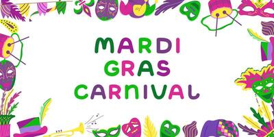 frame for Mardi Gras carnival. Party invitation with beads, flags and confetti with text. Carnival masks and feathers. vector