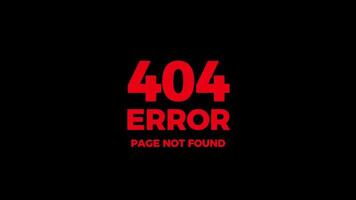 ERROR 404 message with flicker noise effect. ERROR 404 notification. video
