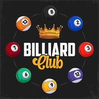 Hand drawn colorful shiny billiard balls on a circle shape for a pool club with golden crown on top vector