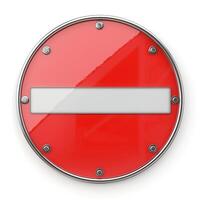 A round, red 'No Entry' sign with a glossy finish and silver rim, conveying a clear message of restriction. photo