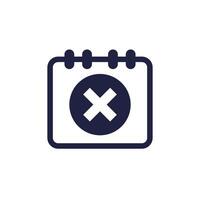 Cancel appointment icon with the calendar vector