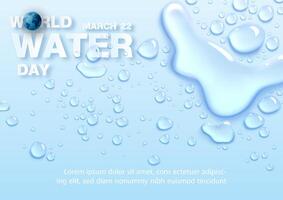 Poster's campaign of world water day with transparent pure water droplets with wording of world water day, example texts on blue background. vector