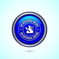 No artificial colors icon design illustration, Artificial color free symbol, Natural product, Blue color round button design vector