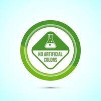 No artificial colors icon design illustration, Artificial color free symbol, Natural product, Green color button design vector