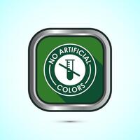 No artificial colors icon design illustration, Artificial color free symbol, Natural product, Green color shadow button design vector