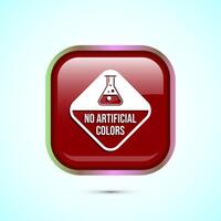 No artificial colors icon design illustration, Artificial color free symbol, Natural product, Red color square button design vector