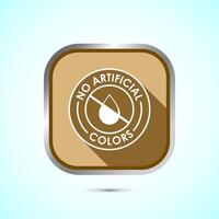 No artificial colors icon design illustration, Artificial color free symbol, Natural product, Gold color shadow button design vector