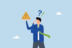 doubt to make decision, Businessman graspingexclamation mark sign, worried about finding solution to issue. vector