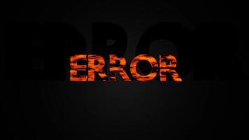 Bold error text engulfed in flames with fiery effect and dynamic movement loop animation video