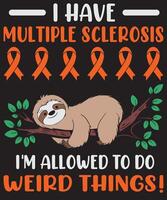Strong and Resilient Multiple Sclerosis Awareness Survivor Sloth Design Design vector