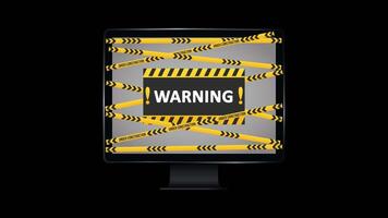 Computer screen with caution warning animation video