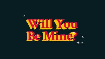 Will You Be Mine Animation Retro 3D Text on Dark Background. Romantic Motion Graphics Concept video