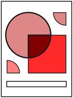 Bold geometric Bauhaus poster design featuring overlapping red circles and rectangles on a white background vector