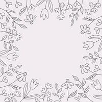 Frame with flower branches and plants for text. Hand drawn festive spring or summer borders. Design element for congratulating of holidays, invitation, Mother's Day, birthday. For flyer, card vector