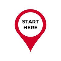 Red location pin with start here text in bold black letters at center vector