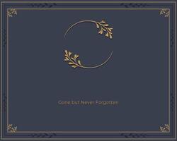 Gone but never forgotten Digital Funeral Invitation Illustration with Text Field vector