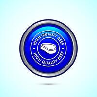 High quality beef icon design illustration, High quality beef meat badge, Fresh meat label, Blue color round button design vector
