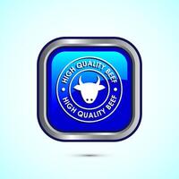 High quality beef icon design illustration, High quality beef meat badge, Fresh meat label, Blue color square button design vector