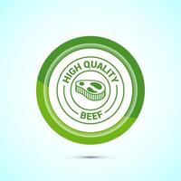 High quality beef icon design illustration, High quality beef meat badge, Fresh meat label, Green color button design vector