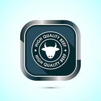 High quality beef icon design illustration, High quality beef meat badge, Fresh meat label, Gray color shadow button design vector