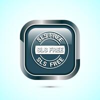 SLS free icon design illustration, SLS and SLES free label badge for web, Gray color square button design vector