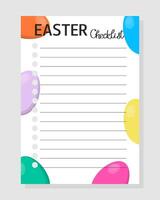 Easter Checklist with Colorful Eggs. Template for text. Agenda, planner, checklist, book, note, memo, card and other personal organizer. Layout in A4, A5, A6. vector