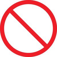 Forbidden sign. ban Sign. Prohibited circle sign, Ban icon isolated, Prohibition red icon, Red circle with cross . Caution frame symbol. vector