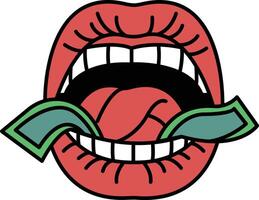 A cartoon of a mouth with a tongue sticking out and a bunch of money in it vector