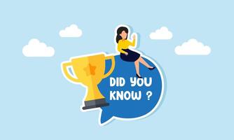 A businesswoman sits on a chat dialog labeled DID YOU KNOW with a trophy beside her, illustration of knowledge about strategies to become a leading company vector