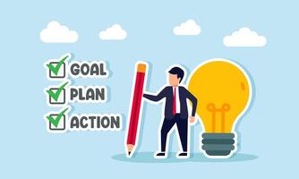 Businessman holding a pencil stands between a lit lamp and a checklist with GOAL, PLAN, and ACTION, illustration of executing business ideas and innovations vector