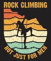 Rock Climbing Not Just for Men Vintage Design vector