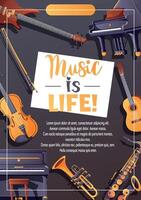 Music flyer with instruments and the text Music is Life vector