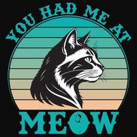 you had me at meow vector
