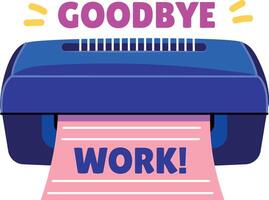 A flat sticker of a shredder with goodbye work typography vector