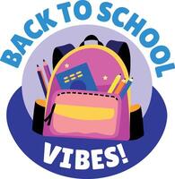 Flat sticker of a school bag with back to school vibes typography vector