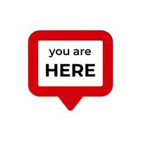 Red map pin icon with you are here text in bold black typeface vector