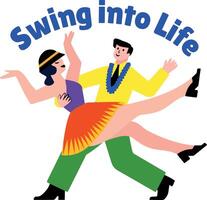 Flat sticker of couple dance with swing into life typography vector