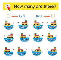 Math activity for kids. Developing numeracy skills. Cartoon ship. vector