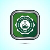 Chlorine free icon design illustration, Chlorine free label, badge, sign, symbol, Green color shadow button design vector