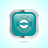 High calcium icon design illustration, High calcium label, logo, sign, symbol, Teal color square button design vector