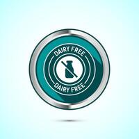 Dairy free icon design illustration, Dairy free badge label, Healthy food concept, Teal color shadow button design vector