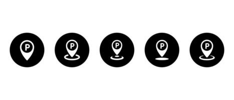 Parking location icon set collection on black circle. Place marker with letter P sign symbol vector