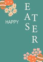 Festive easter greeting with colorful eggs and flowers on green background vector