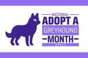 National Adopt a Greyhound Month background banner or poster design vector